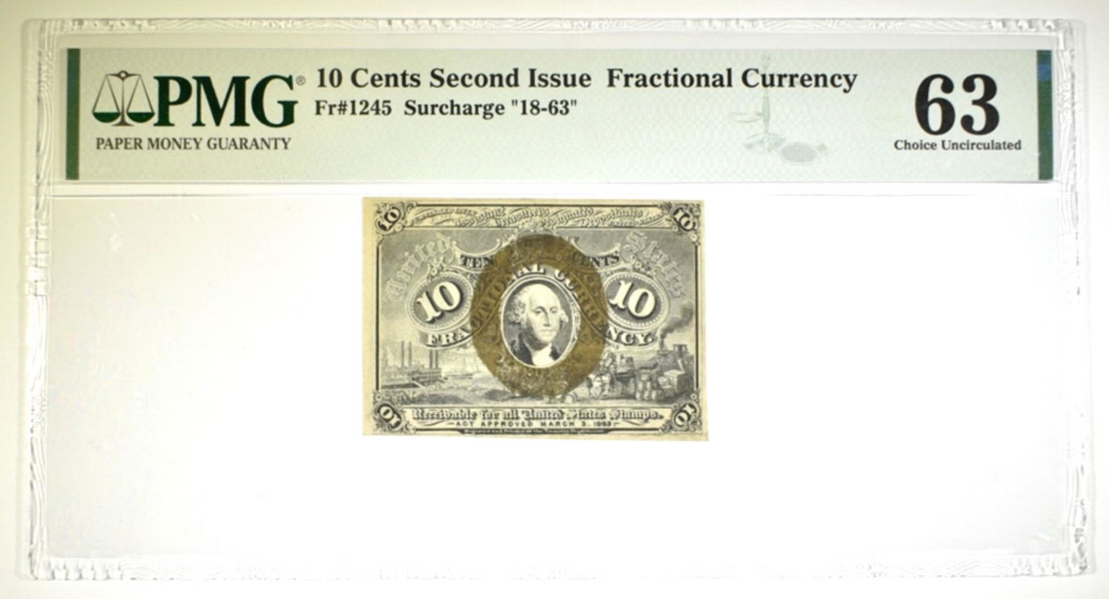 10 CENTS 2nd ISSUE FRACTIONAL CURRENCY PMG 63 (1 of 2)