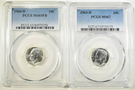 LOT OF 2 PCGS GRADED ROOSEVELT DIMES:: 1960-D PCGS MS 65 FB & 1963-D PCGS MS 67 ESTIMATE $100 - $120.