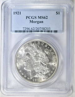 1921 MORGAN DOLLAR, PCGS MS 62: LEADERS IN ON-LINE AUCTIONS ESTIMATE $85 - $120.