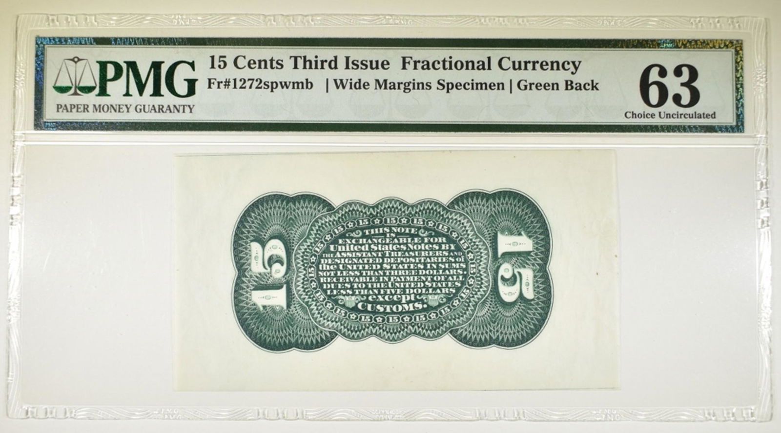 15c 3RD  ISSUE FRACTIONAL CURRENCY SPECIMEN PMG-63 (1 of 2)