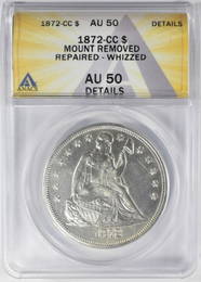 1872-CC SEATED DOLLAR ANACS AU50 DETAILS