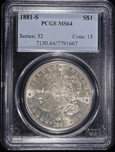 1881-S MORGAN DOLLAR PCGS MS64: CHECK OUT OUR UPCOMING AUCTIONS ESTIMATE $160 - $210.