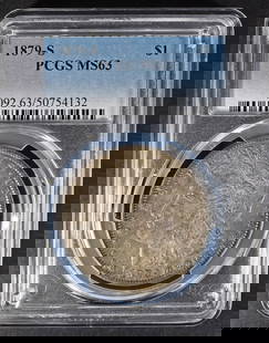 1879-S MORGAN DOLLAR PCGS MS63: LEADERS IN ON-LINE AUCTIONS ESTIMATE $110 - $160.