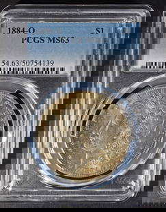 1884-O MORGAN DOLLAR PCGS MS63: WEEKLY COIN & CURRENCY AUCTIONS ESTIMATE $100 - $150.