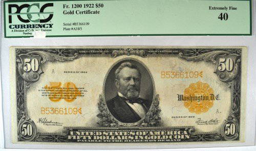 1922 $50 GOLD CERTIFICATE PCGS 40: EST 1800.00-2000.00 .