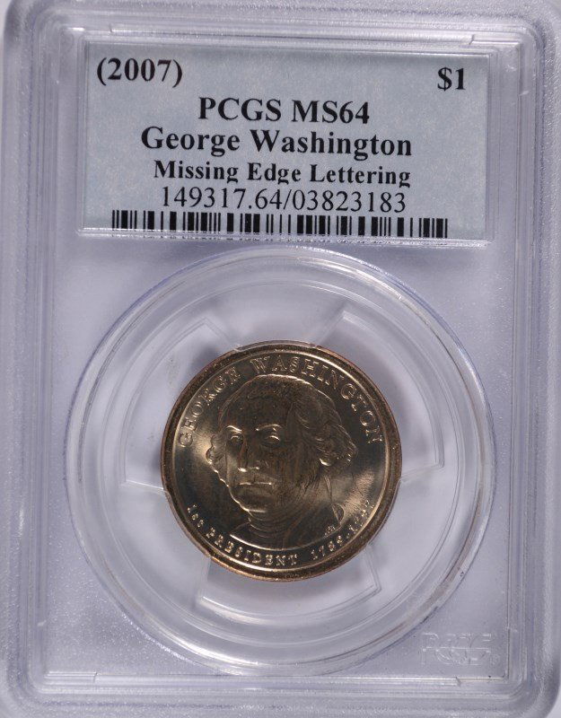 2007 GEORGE WASHINGTON DOLLAR MINT ERROR "MISSING EDGE (1 of 4)