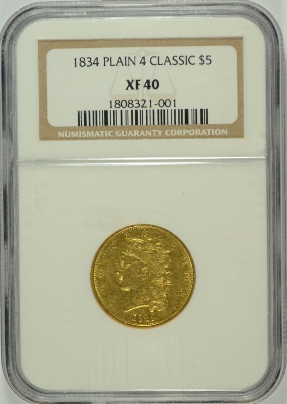 1834 (PLAIN 4) $5 CLASSIC HEAD GOLD NGC XF-40 (1 of 4)