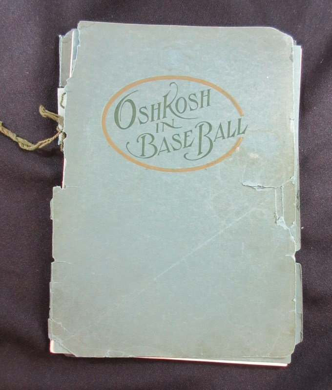 RARE 1913 OSHKOSH WISCONSIN BASEBALL HISTORY BOOK (1 of 2)