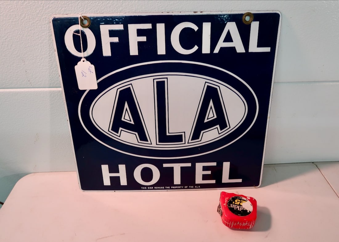 Official ALA Hotel Porcelain Sign (1 of 2)