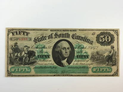 Currency - Broken Bank Note - So. Carolina 1872: $50.00 State of South Carolina, 1872 - Discolored - UNC. Image on right center depicts African-American hauling bushel of cotton and workers in field; image on left center depicts African-American