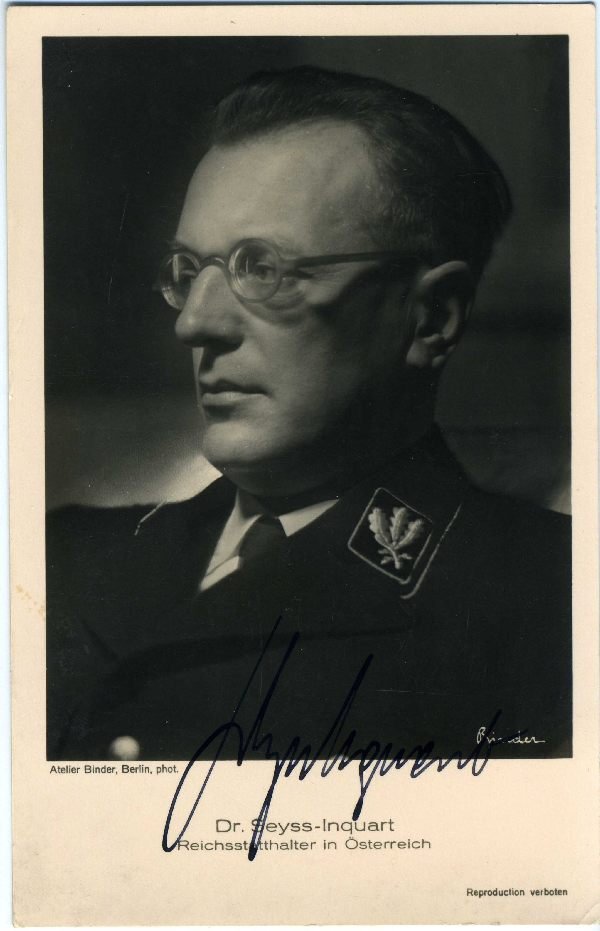 Autographs - Dr. Seyss-Inquart Arthur.: Autographs - Dr. Seyss-Inquart Arthur. (1892-1946) Reichsstatthalter in Ã–sterreich photo-PK of atelier Binder Berlin 90 x 140 mm uniform image original signature. Rare to find. Seyss-Inquart was o