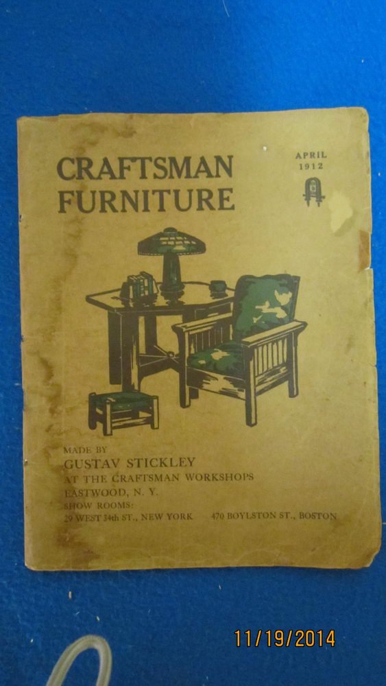 RARE 1912 CRAFTSMAN FURNITURE BOOK MADE BY GUSTAV: RARE 1912 CRAFTSMAN FURNITURE BOOK MADE BY GUSTAV STICKLEY - THE BOOK HAS 64 PAGES OF INFORMATION - FAIR CONDITION