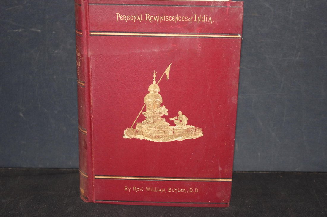 PERSONAL REMINISCENCE OF INDIA BY REV. WILLIAM BUTLER: PERSONAL REMINISCENCE OF INDIA BY REV. WILLIAM BUTLER DD FULLY ILLUSTRATED 1894 VERY GOOD CONDITION
