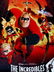 DISNEY’S THE INCREDIBLES - 2004 - Advance One Sheet - 2