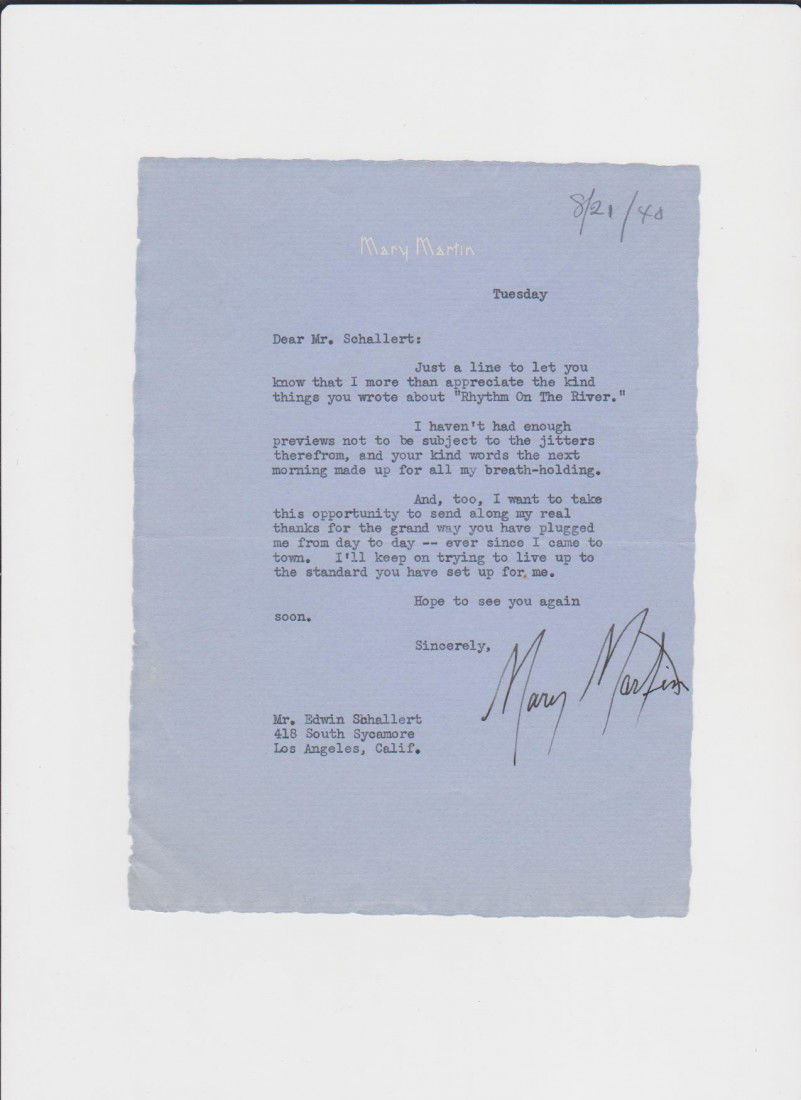 Mary Martin 1913-1990, Signed Typed Letter on Pers: Mary Martin 1913-1990, Signed Typed Letter on Personal Stationary from Aug. 21, 1940 to a fan, was an American actress and singer. She originated many roles over her career including Nellie Forbush in