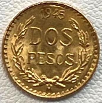 Unos Dos Peso Gold Coin From Mexico: UNOS DOS Peso Gold Coin From Mexico Was issued intermittently from 1905 to 1920. The Coin Was Then Reissued In Large Quantities In 1959. It Is Traded By Gold Investors Worldwide - It Is Popular Becaus