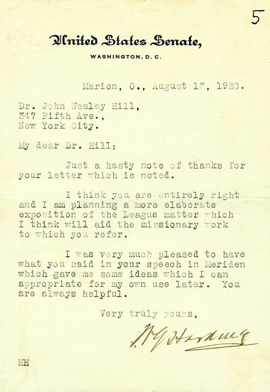 WARREN G. HARDING SIGNED LETTER: 411. WARREN G. HARDING TLS "W G Harding," 1p, 4¾"x6¾", Marion, OH, Aug 13, 1920. During his campaign as Republican presidential nominee, Harding writes on Senate letterhead to Dr. John Wesley Hill i