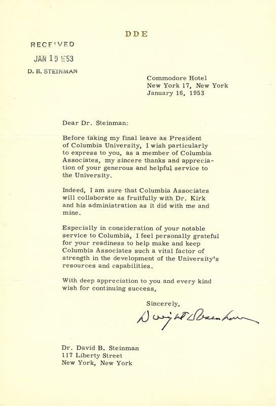 DWIGHT EISENHOWER SIGNED LETTER: 450. DWIGHT D. EISENHOWER TLS, 1p, 7"x10¼", New York, Jan 16, 1953. On his monogrammed letterhead to noted civil engineer Dr. David B. Steinman, a member of the Columbia Associates. The President-ele