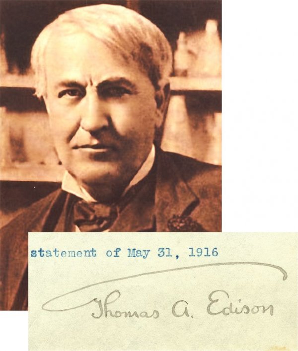 THOMAS A. EDISON SIGNATURE W/PORTRAIT: 414. THOMAS A. EDISON Boldly penned signature removed from typed document with closing text "statement of May 31, 1916." Overall 3¾"x2½". Fine example. Accompanied by nice reproduced sepia bust port