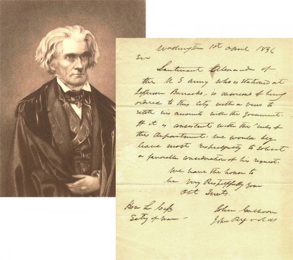 JOHN C. CALHOUN HANDWRITTEN SIGNED LETTER: 494. JOHN C. CALHOUN ALS as senator, 1p, 8"x10", Washington, DC, Apr 1, 1836. To Secretary of War Lewis Cass. In full: "Lieutenant Alexander of the U.S. Army who is stationed at Jefferson Barracks, is