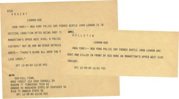 JOHN LENNON DEATH TELETYPE: 980. [JOHN LENNON] (1940-1980). Member of legendary British rock group The Beatles (1960-70). The songwriter, singer and instrumentalist was tragically murdered in New York. Two UPI teletypes relating