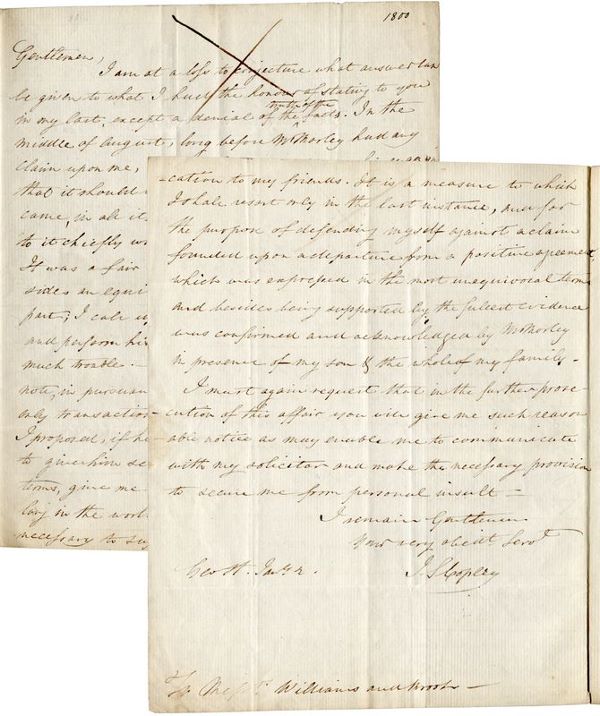 JOHN SINGLETON COPLEY HANDWRITTEN SIGNED LETTER: "I CALL UPON MR. MORLEY TO ACT WITH HONOUR"571. JOHN SINGLETON COPLEY (1737-1815). American realist painter whose portraits often included items associated with his subject, such as may be seen in his