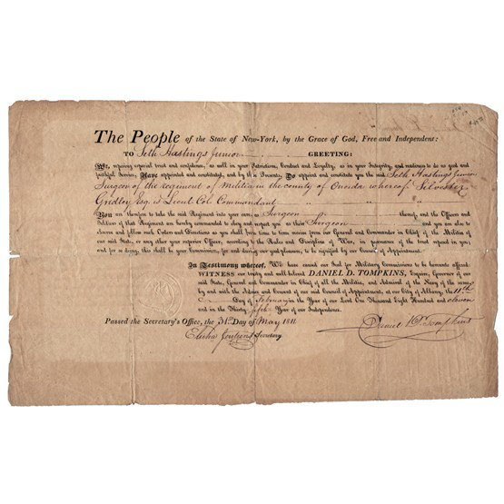 DANIEL D. TOMPKINS: DS as governor, 1p, 9½"x15¾", Albany, NY, Feb 11, 1811. Appointment of "Seth Hastings Junior Surgeon of the regiment of militia in the county of Oneida whereof Silvester Gridley Esq. is Lieut. Col. 