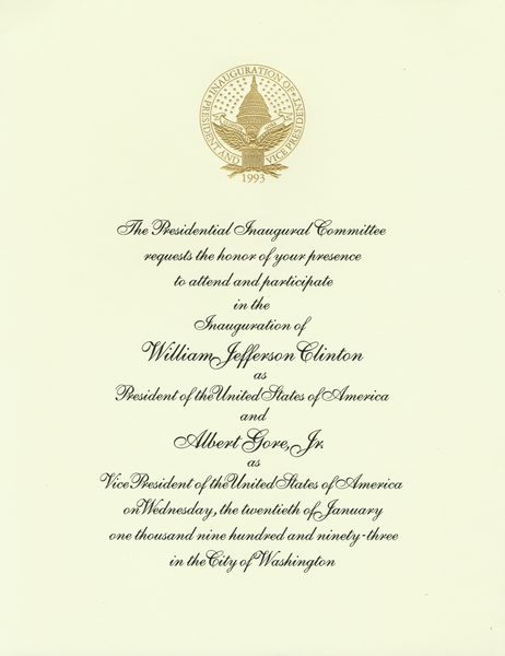 BILL CLINTON INAUGURAL COMMEMORATIVE INVITATION: 591. [BILL CLINTON] Commemorative invitations (2) with embossed gilt seals to attend Inaugural ceremonies on Jan 20, 1993, 1p, 8½"x11". Fine examples. Est: $50-100 Presented by Signature Hou