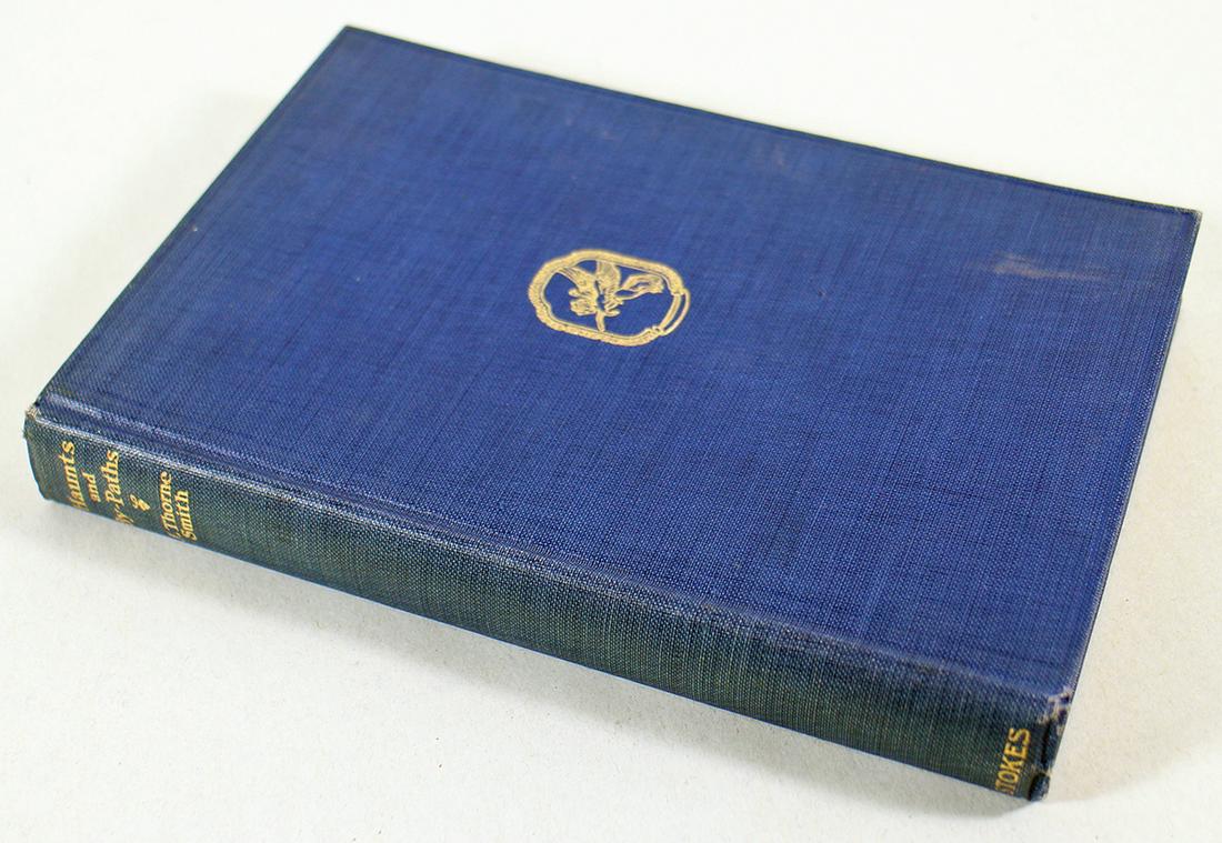 HAUNTS AND BY PATHS BY SIGNED BY J. THORNE SMITH (1 of 4)