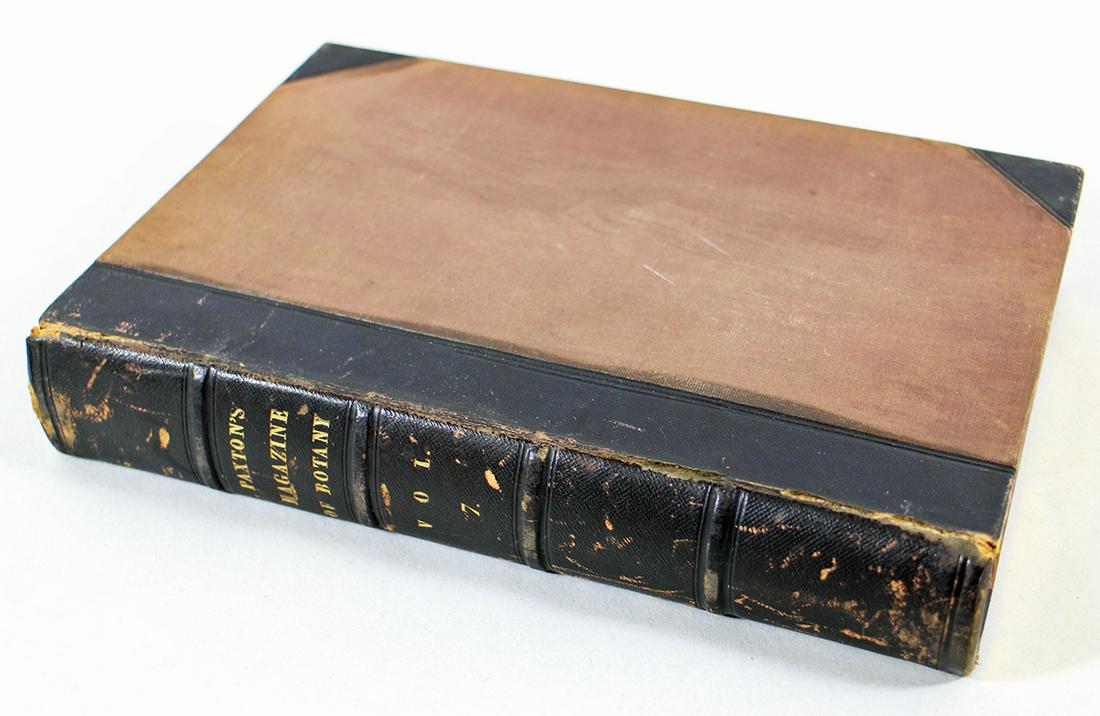 PAXTONS MAGAZINE OF BOTANY - LONDON 1840: Paxtons Magazine of Botany and Register of Flowering Plants. Volume 7. To the right honorable for Earl Fitzwilliam. Printed in London by Bradbury and Evans, Printers Whitefriars.