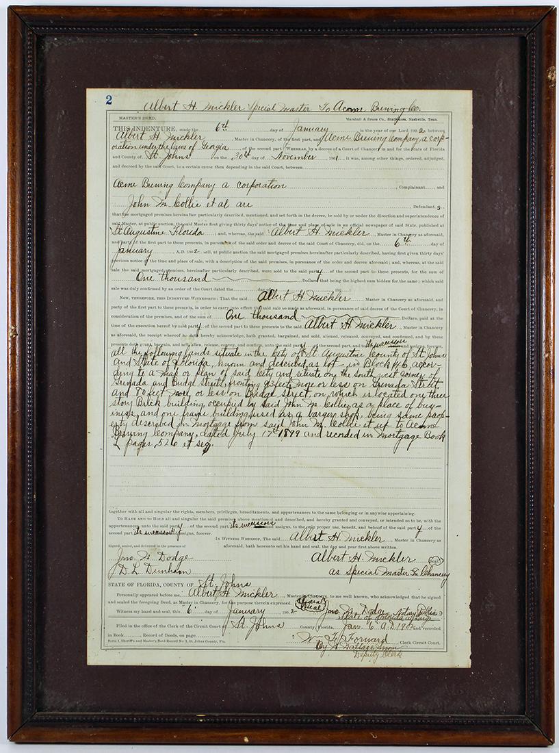 1902 ACME BREWERY PROPERTY DOCUMENT: Framed 1902 document for property from Albert Mickler for Acme Brewing in St. Augustine, Florida. Measures 19.75" x 14.75' w/ frame.