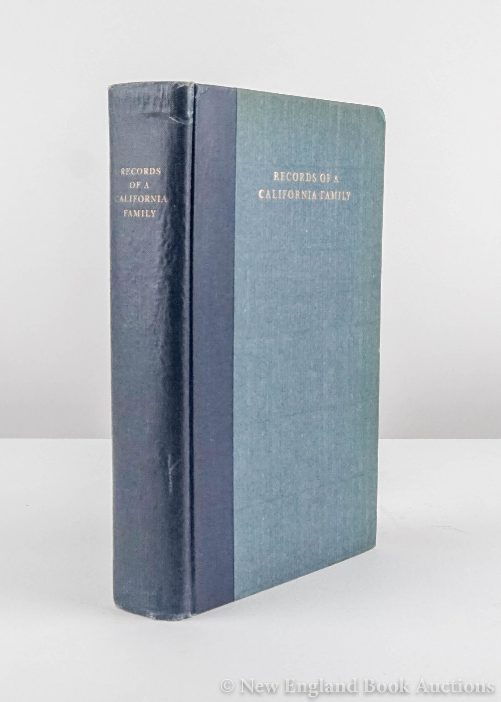 Marston, Ann Lee: 157. Marston, Ann Lee.Editor. Records of a California Family. Journals and Letters of Lewis C. Gunn and Elizabeth Le Breton Gunn. 15 plates (no plate at page 276, as usual). 8vo, gilt-lettered cloth-b