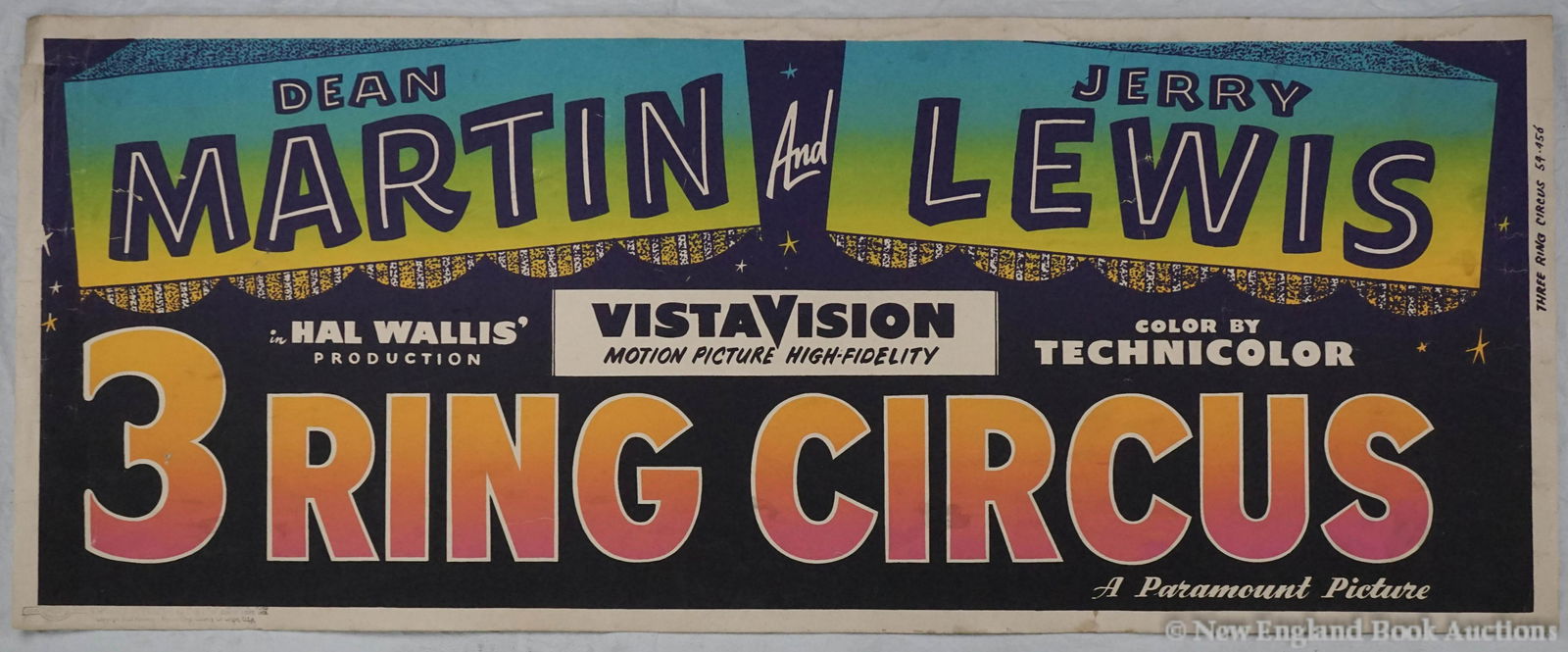 Movie Banner: 78. Movie Banner . 3 Ring Circus. Dean Martin and Jerry Lewis. Color lithograph banner. 59 x 24 inches; some soiling, small margin tears.Np: Paramount, 1954 [75/100]