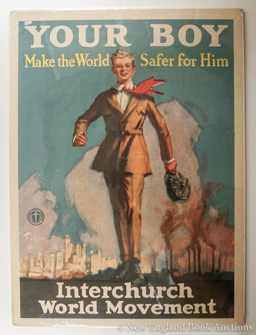 Fuhr, Ernest: 85. Fuhr, Ernest. Your Boy. Make the World Safer for Him. Interchurch World Movement. 28 x 20-1/2 inches; upper right corner chipped, generally sound otherwise. Np, Circa 1918 [75/100]