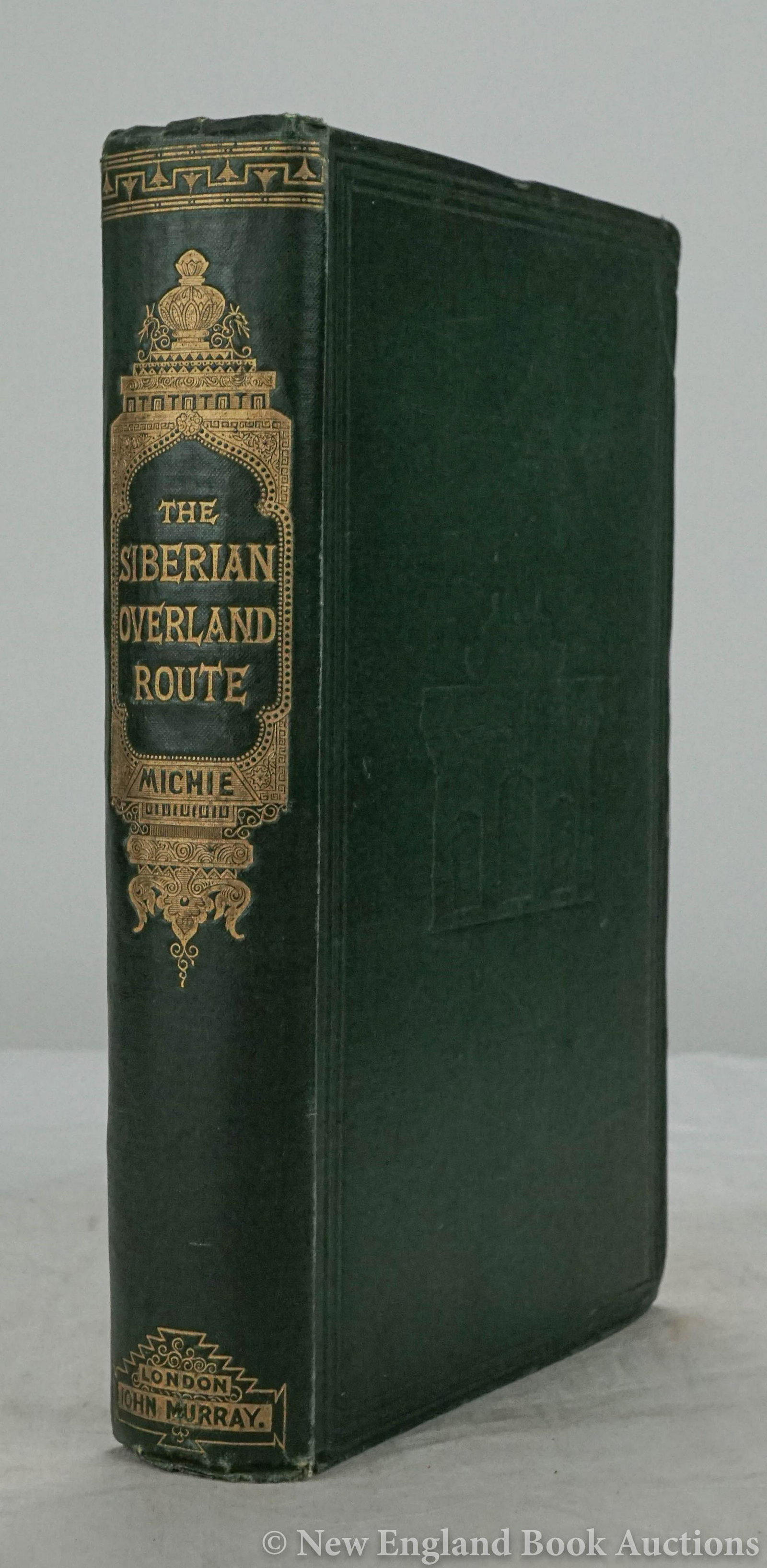 Michie, Alexander: 69. Michie, Alexander.The Siberian Overland Route from Peking to Petersburg. Illustrated, including 2 folding maps. 8vo, publisher's gilt-lettered cloth; moderate wear. FIRST EDITIONLondon, 1864 [100/