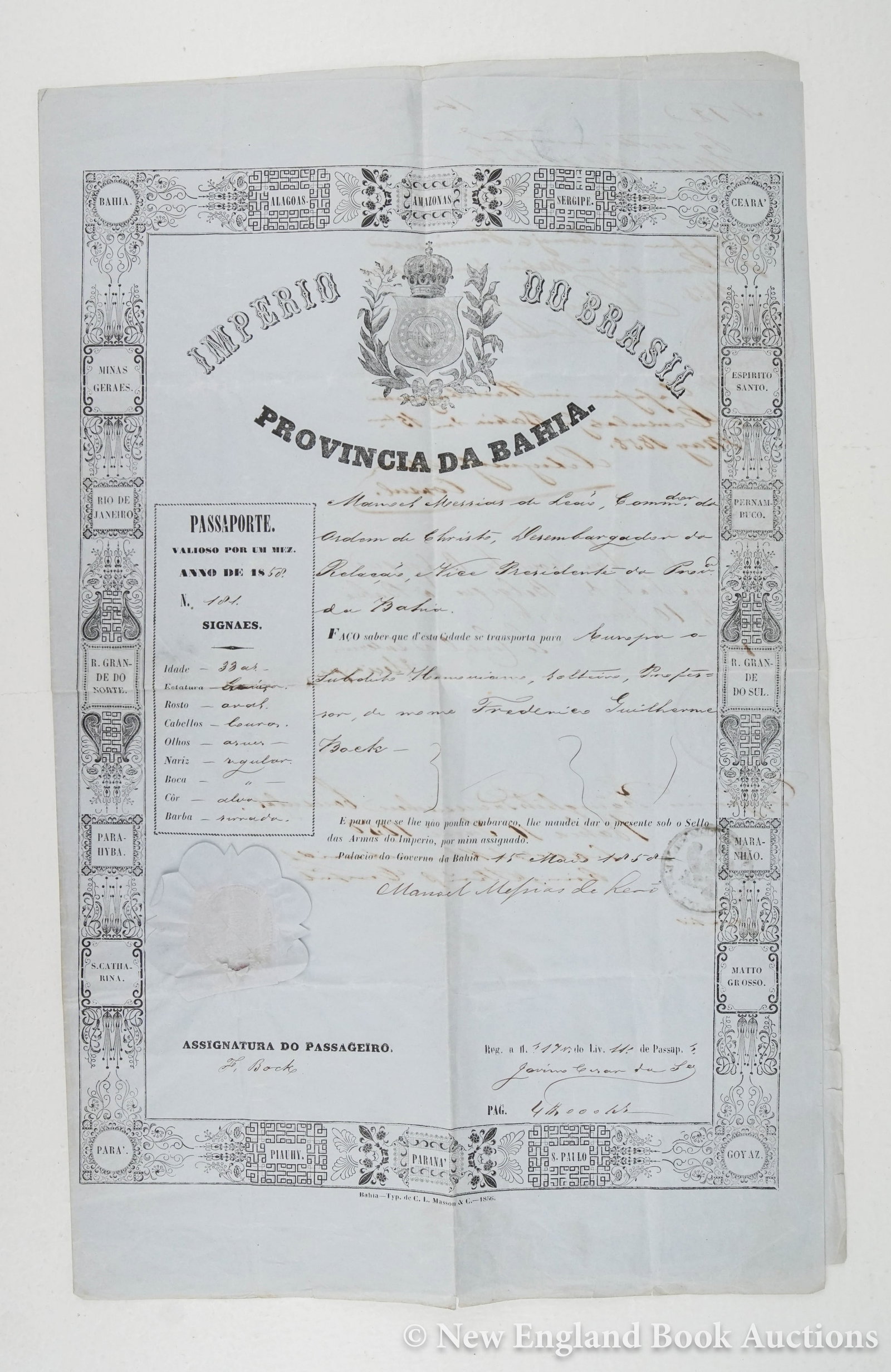 Leopoldina Colony: 117. Leopoldina Colony. Group of 5 documents, as listed below. Various sizes and formats; some tears along folds. Vp, vd [80/120] Passport from the Province of Bahia, Brazil for Fredrich Wilhelm Bock.
