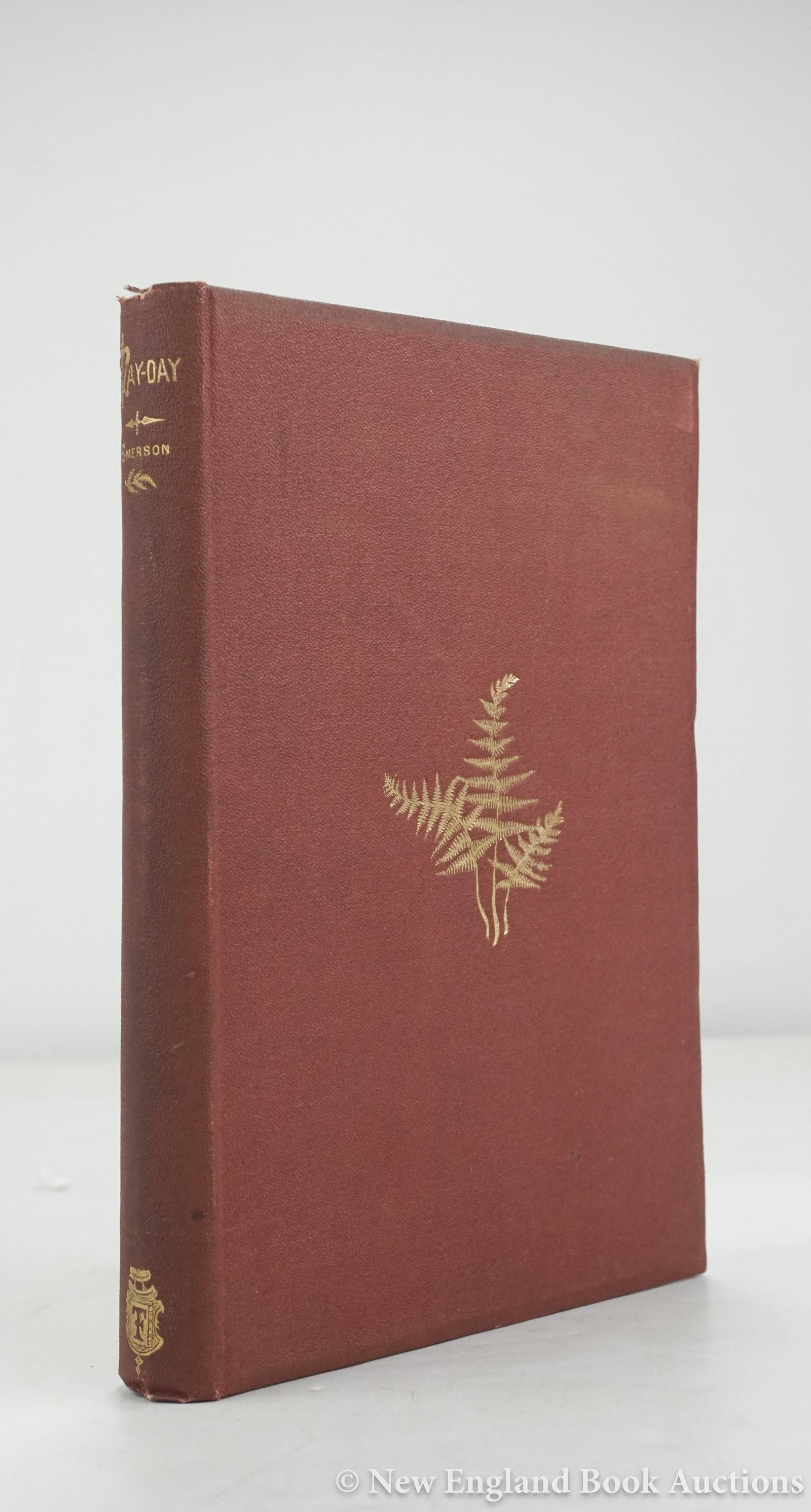 Emerson, Ralph Waldo: 144. Emerson, Ralph Waldo. May-Day and Other Pieces. 8vo, publisher's gilt-decorated cloth; moderate wear. FIRST EDITION. (BAL 5250) Boston, 1867