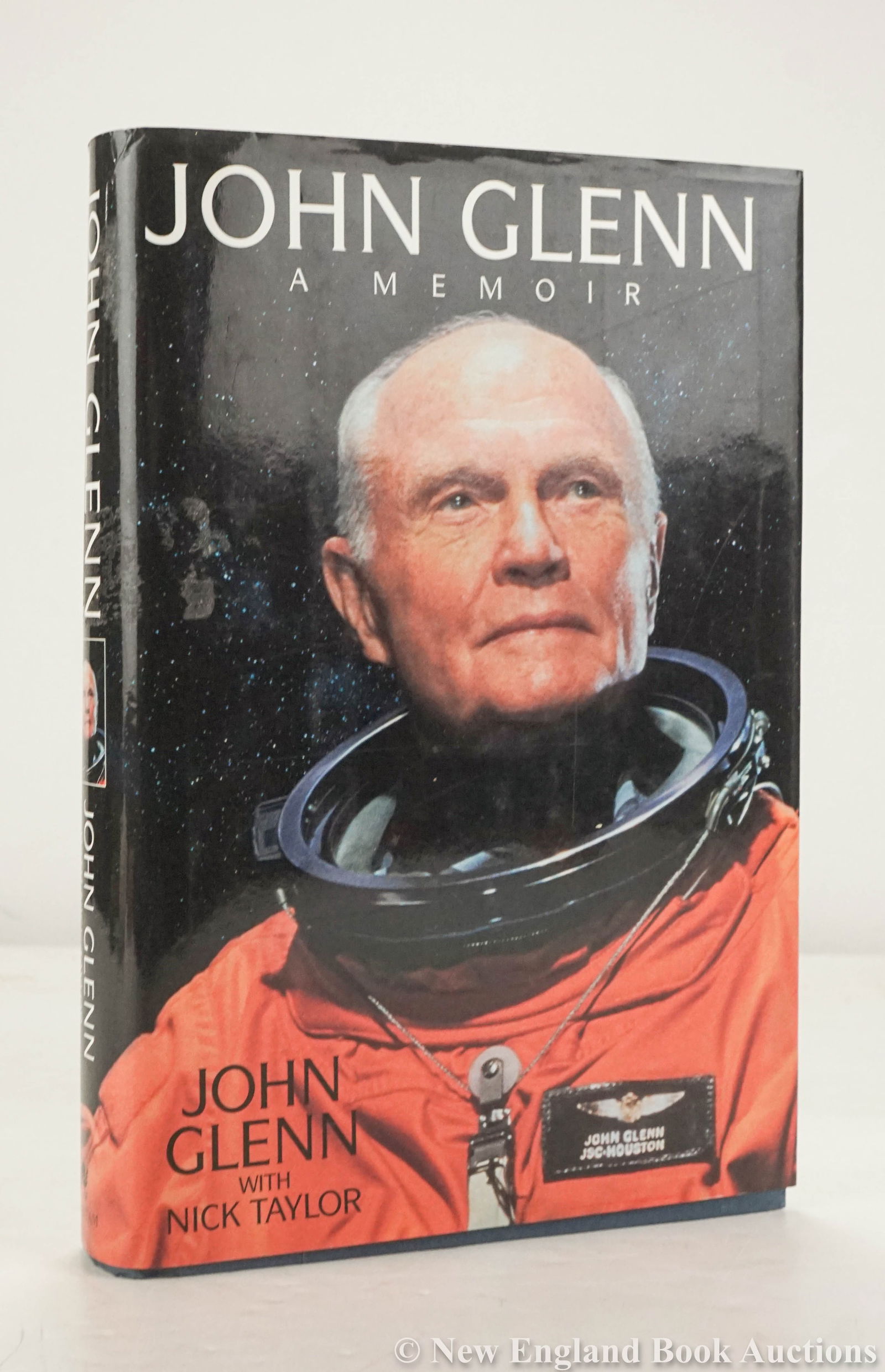 Glenn, John; & John Taylor: 79. Glenn, John; & John Taylor. John Glenn. A Memoir. Illustrated. 8vo, cloth, dust jacket; light wear. SIGNED BY GLENN. New York, (1999) [75/100]