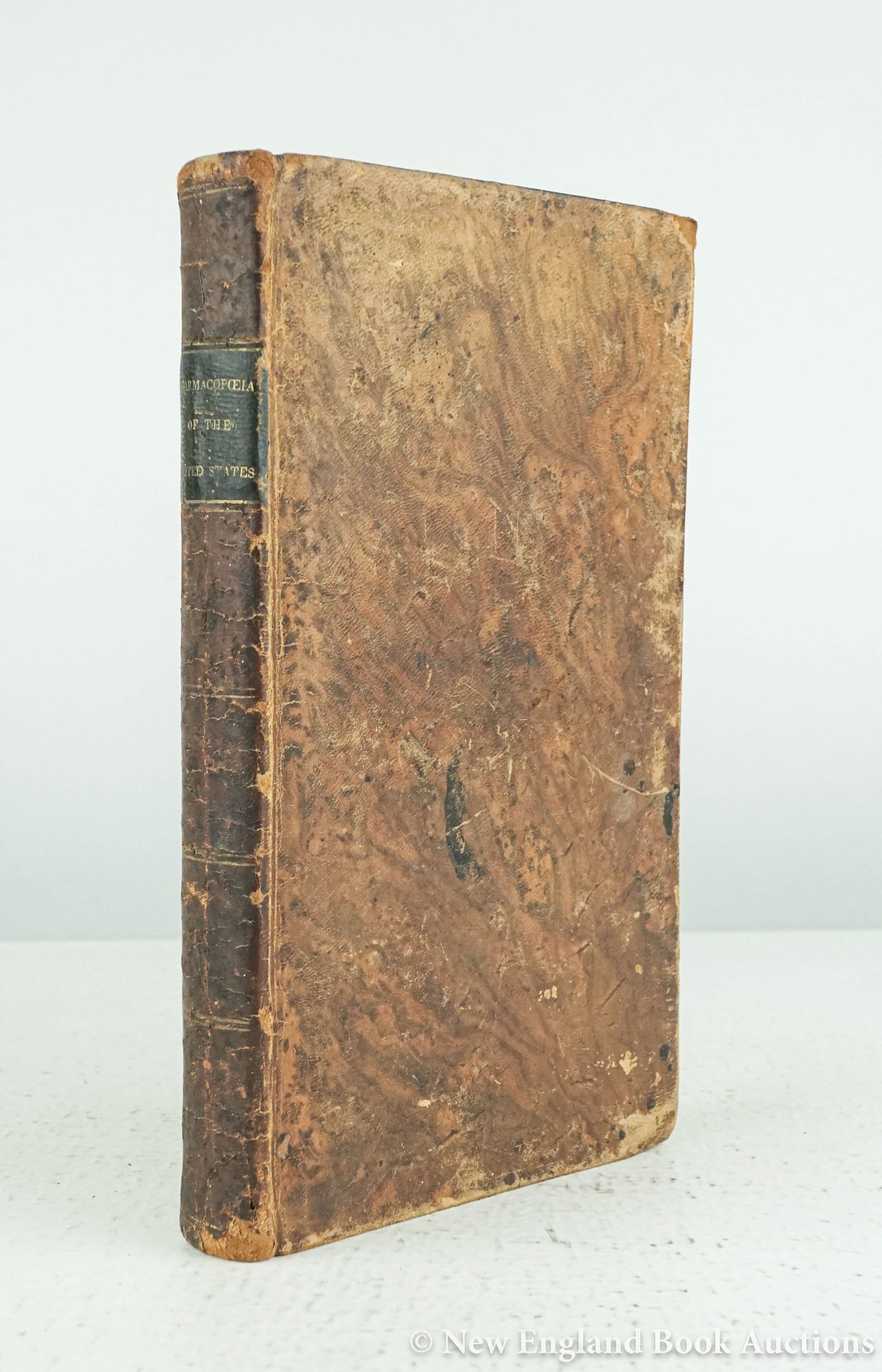 The Pharmacopoeia of the United States: 178. The Pharmacopoeia of the United States. 8vo, contemporary acid-dyed calf, gilt-lettered spine-label; shelf-worn, some foxing and browning, Hiram Moses contemporary ink ex-libris. Boston, 1820 [25