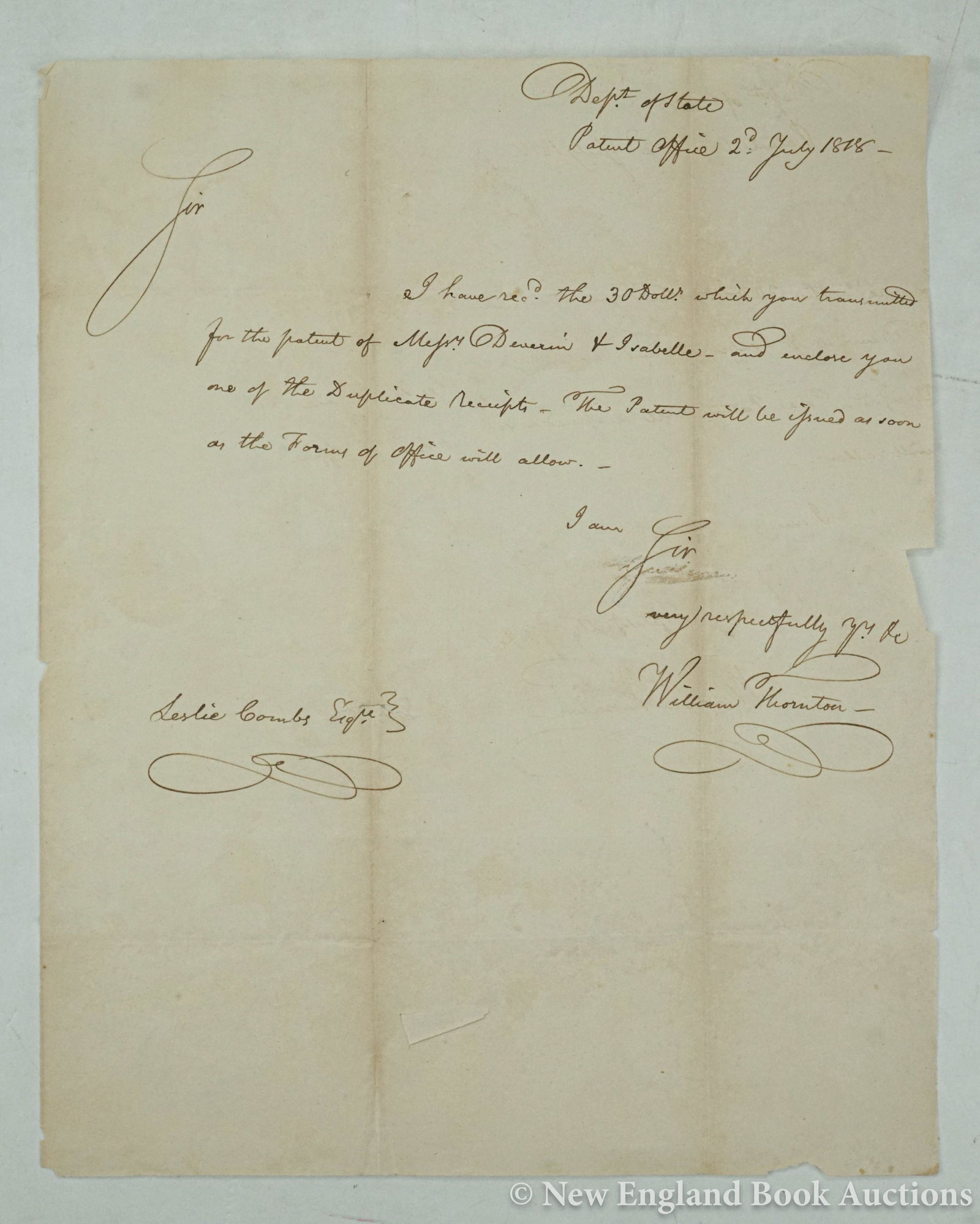 Thorton, William: 210. Thorton, William. Autograph Letter Signed. 1 page. 4to; moderate wear. Washington, DC, 1818 [500/700] "I have rec'd the 30 dollr. which you transmitted for the patent of Messrs. Deverin +