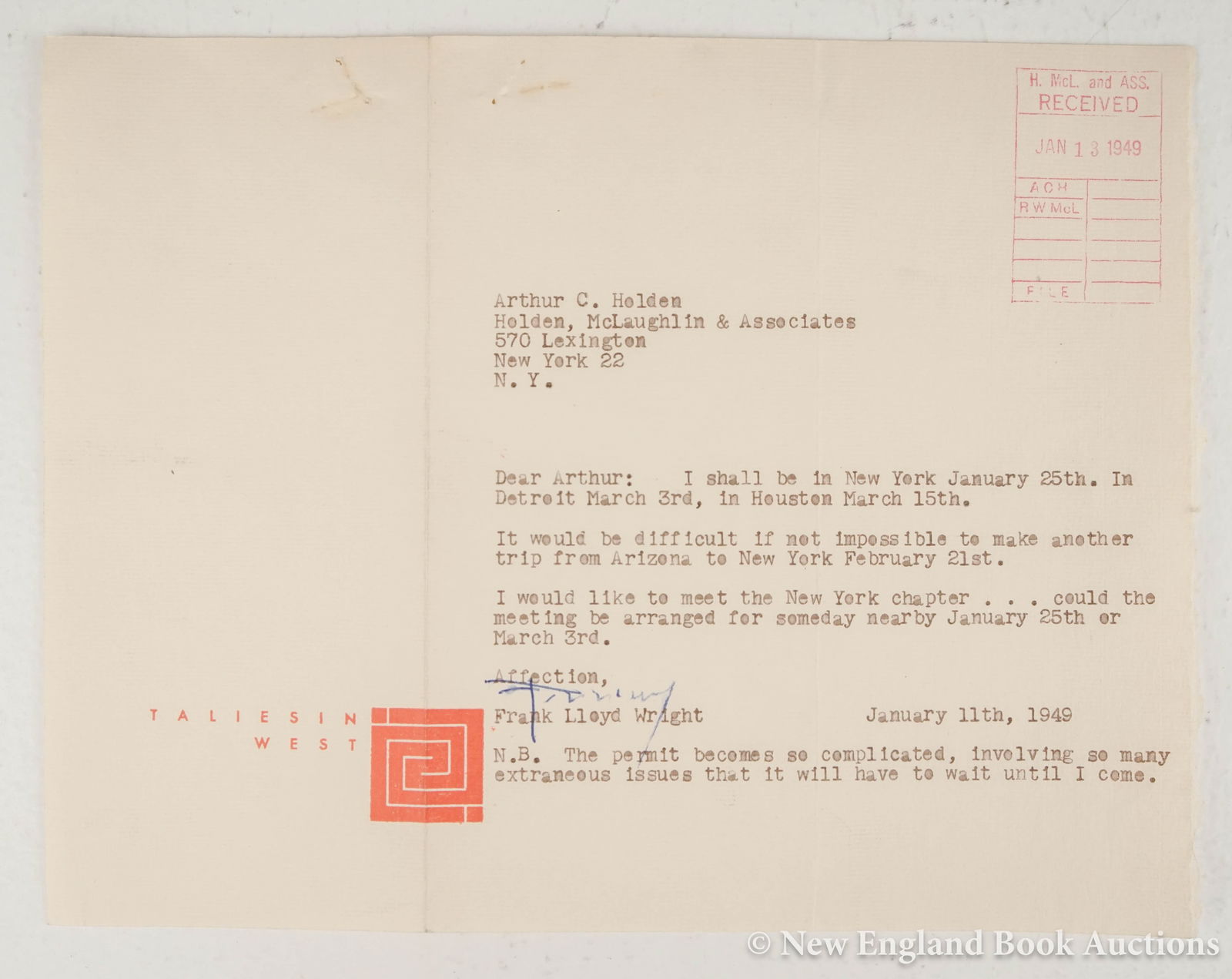 Wright, Frank Lloyd: 240. Wright, Frank Lloyd. Typed letter signed by Wright to Arthur C. Holden. 1 page. Oblong 4to, Taliesin stationary, "received stamp" in ink in upper corner; light wear. (Scottsdale, AZ), January 11t