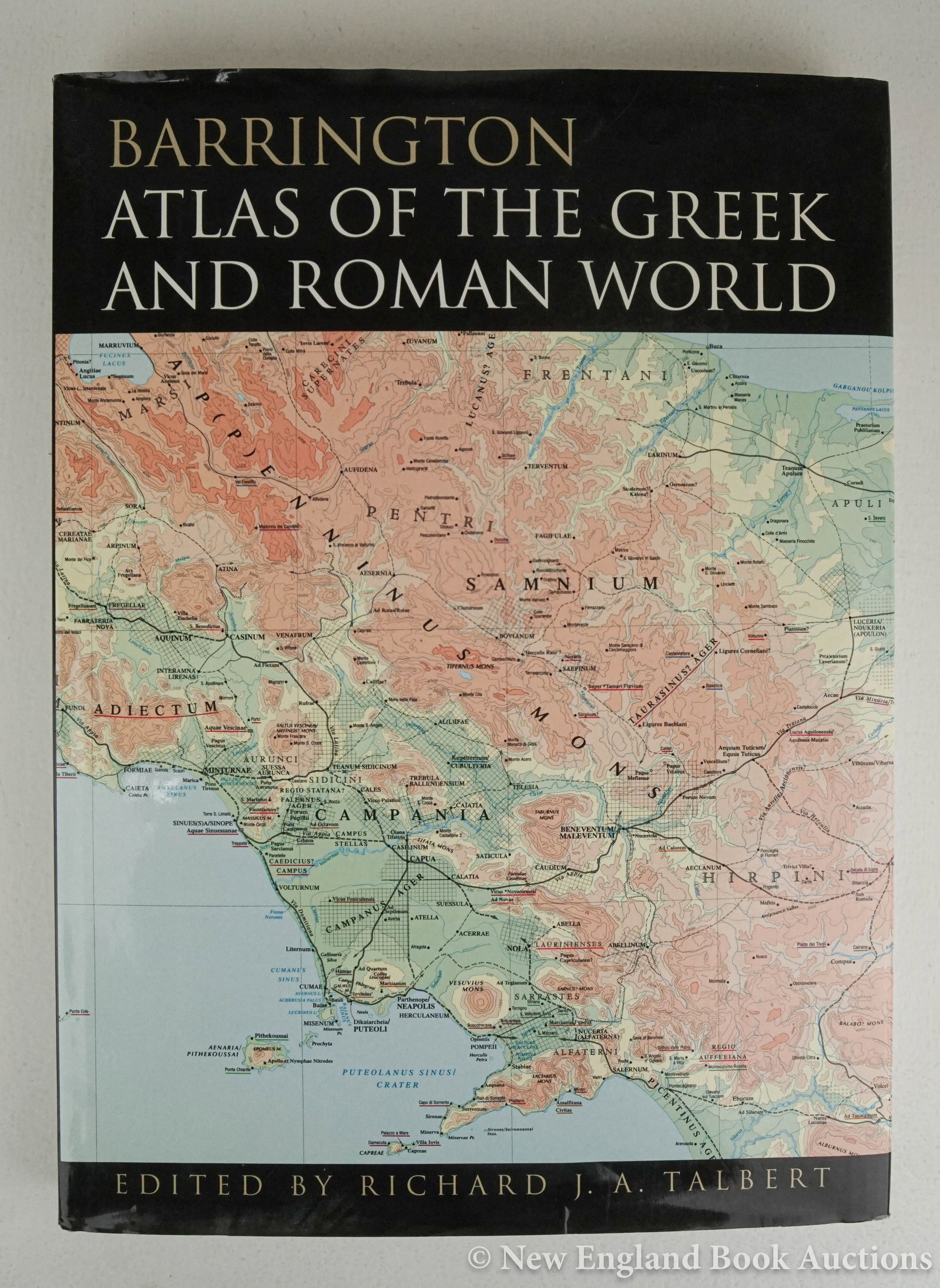 Cartography: 45. Cartography. Talbert, Richard J. A. Barrington Atlas of the Greek and Roman World. Profusion of color maps. Folio, cloth, dust jacket (creased); light wear. Princeton and Oxford, (2000) [100/150]