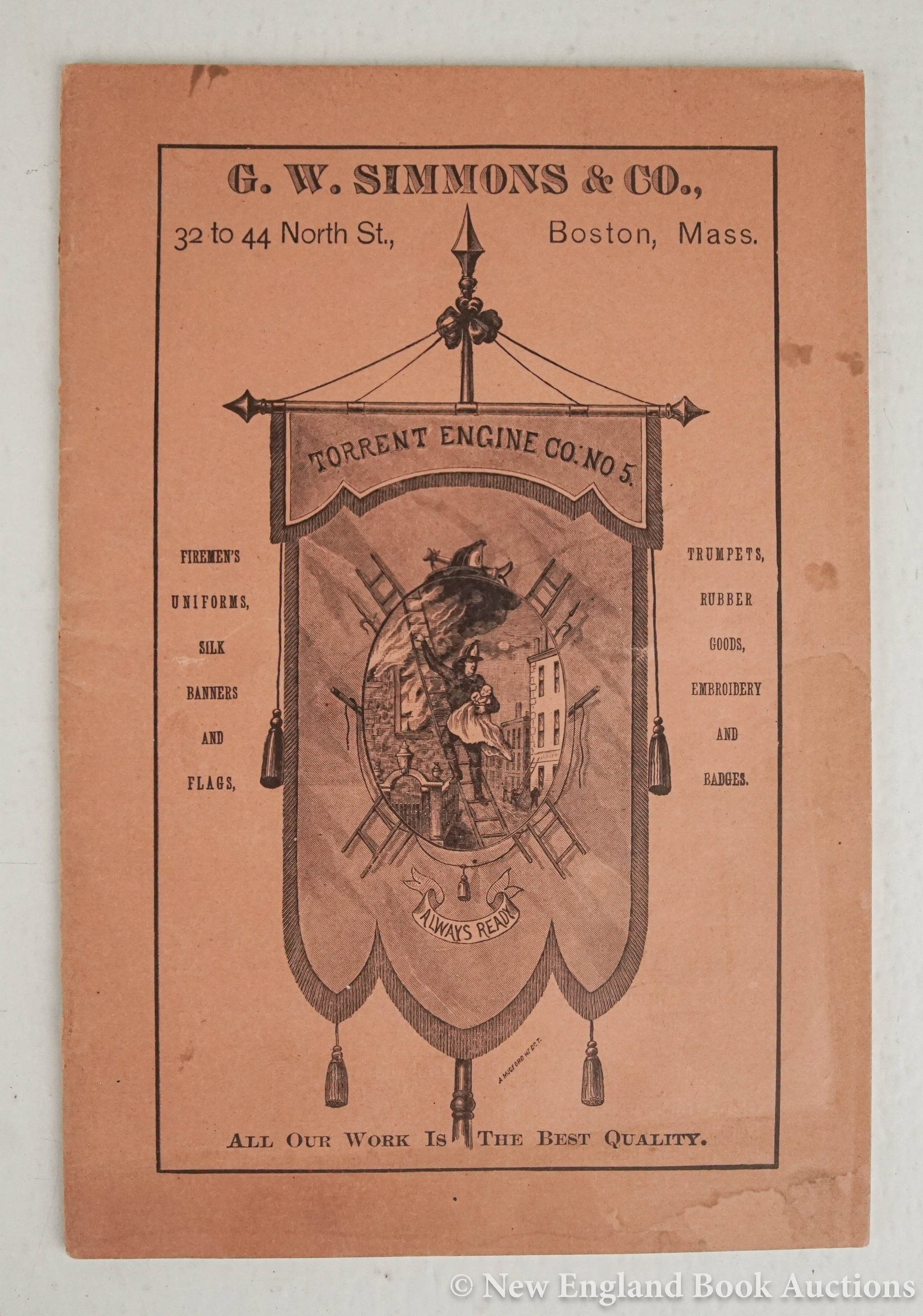 Firefighting: 82. Firefighting. Illustrated Catalogue of Firemen's Uniforms and Equipment. Wood-engravings. 40 pages. 8vo, printed wrappers; moderate wear. Boston: G. W. Simmons & Company, Circa 1870s [75/100]
