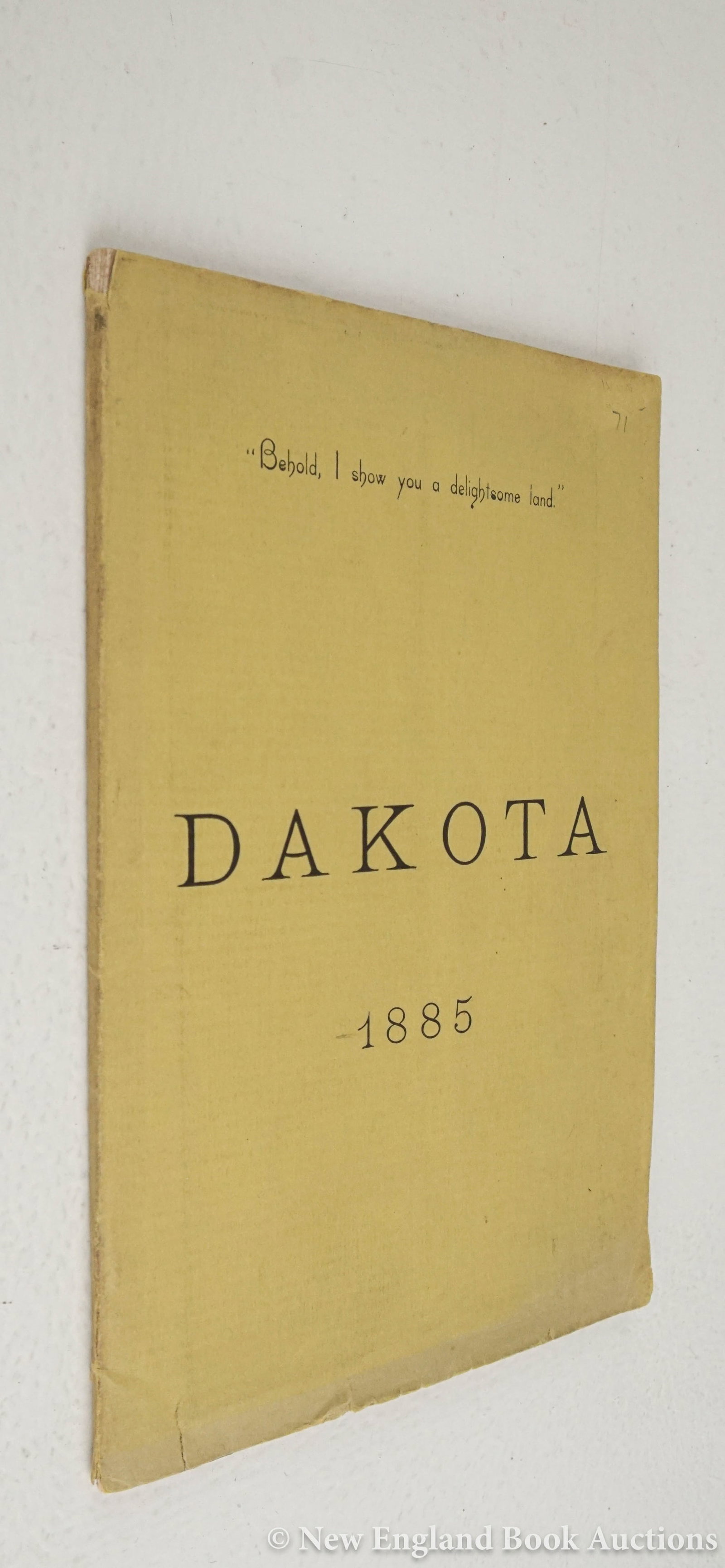 Holt, O. H: 95. Holt, O. H. Dakota. Folding map. 8vo, wrappers (closed margin tear), clamshell box provided; generally sound. Chicago, 1885 [75/100] FIRST EDITION. Adams, Herd 1057; Streeter Sale IV, 2082.