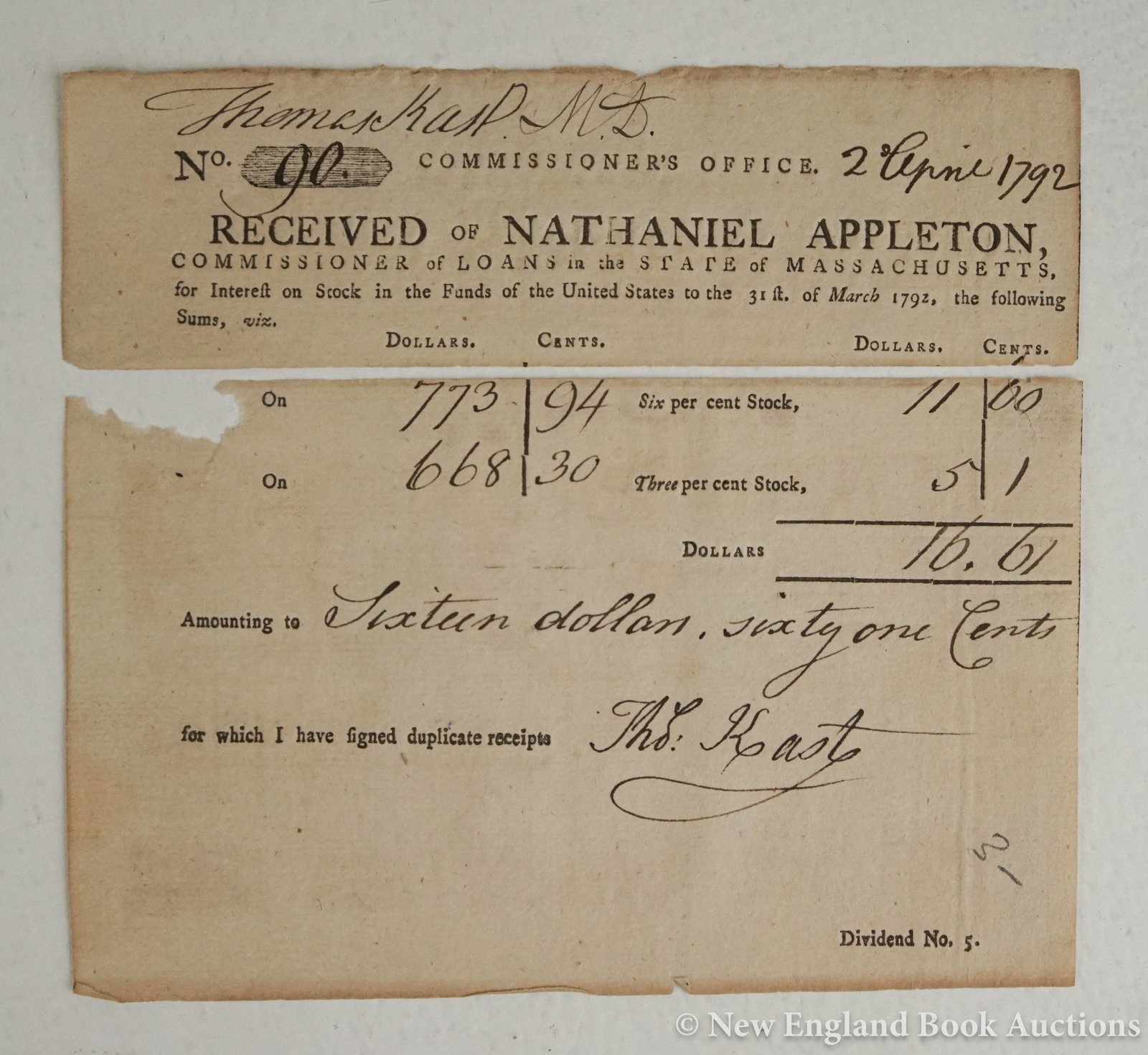 Massachusetts: 121. Massachusetts. No. 90. Commissioner's Office. Received of Nathaniel Appleton, Commissioner of Loans...Partly printed document finished in ink. 6 x 6-1/2 inches; separated at fold with loss at