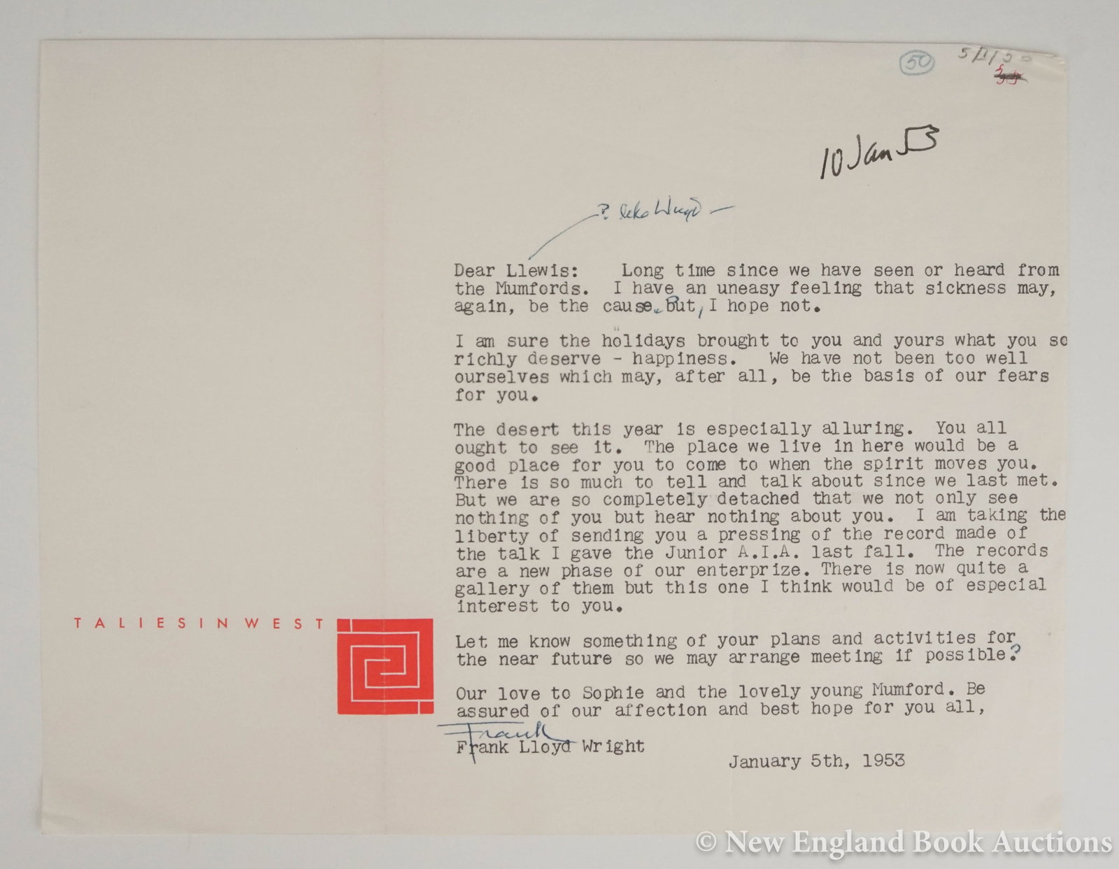 Wright, Frank Lloyd: 205. Wright, Frank Lloyd. Typed Letter Signed "Frank" to Lewis Mumford. Oblong 4to, written on single side of Taliesin West stationary, with holograph annotation; light wear, creased at folds,