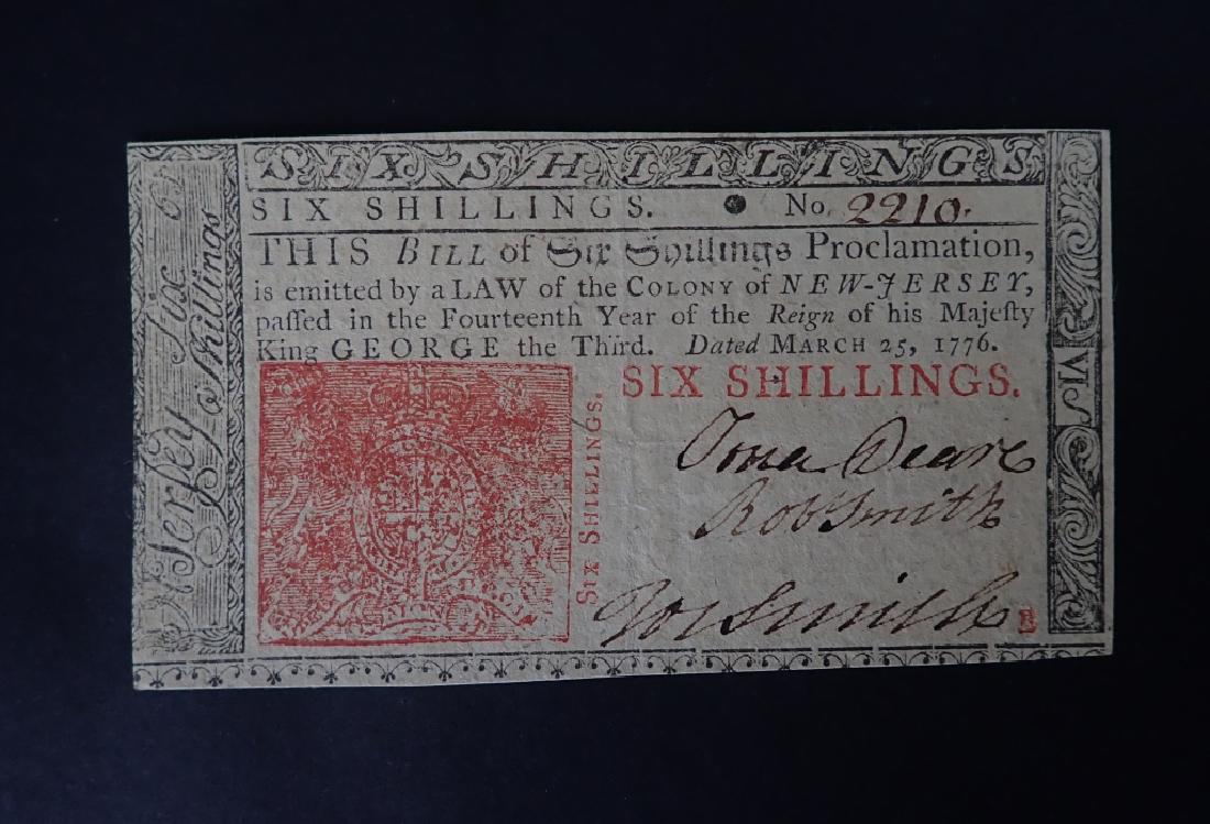 Colonial Currency New Jersey 1776 6 Shillings Note: Colonial Currency March 25, 1776 NJ, Six Shillings. Signed, numbered and dated. No. 2210 upper right corner. Lower right features three signatures. Back reads in part: To Counterfeit is Death. / Burli