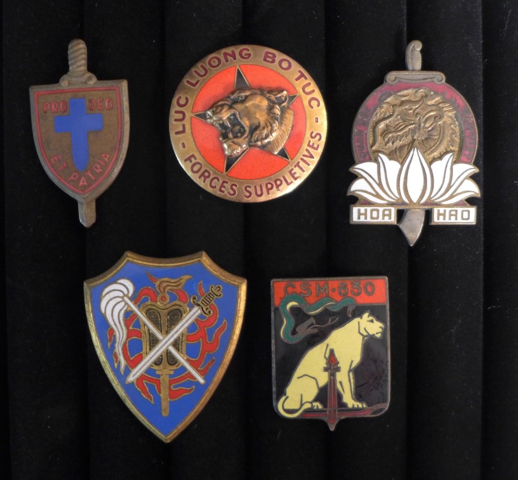 Badges of The Supplemental Forces: Indochina Supplemental Forces Badges of the French Foreign Legion. Includes: Supplemental Forces - LUC Luong BO TUC., 630 auxiliaries Military Company, U.M.D.C "Prodeo et Patria", Armed Forces Caodais