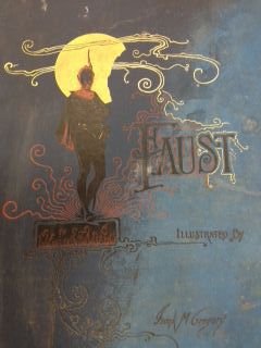 Antique Book "Goethe's Faust", 1888: Illustrated by Frank M. Gregory, copyright 1888 by White and Allen, Friedrich Bruckmann, Printer, Munich, Bavaria. Dimension: 21" x 15" Condition: Needs restoration, frayed edges to cover and pages, f