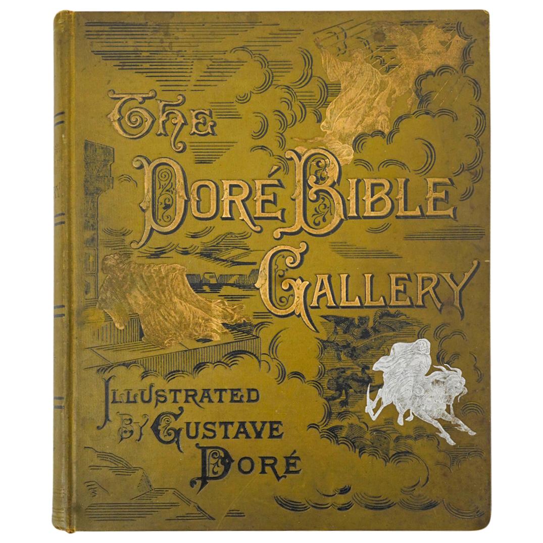 Antique "The Dore Bible Gallery" W/ Gustave Dore Biblical Illustrations: DESCRIPTION: Antique copy of "The Dore Bible Gallery" featuring one hundred engravings of Gustave Dore biblical illustrations with explanatory notes. Published by the National Publishing Co. Floral mo